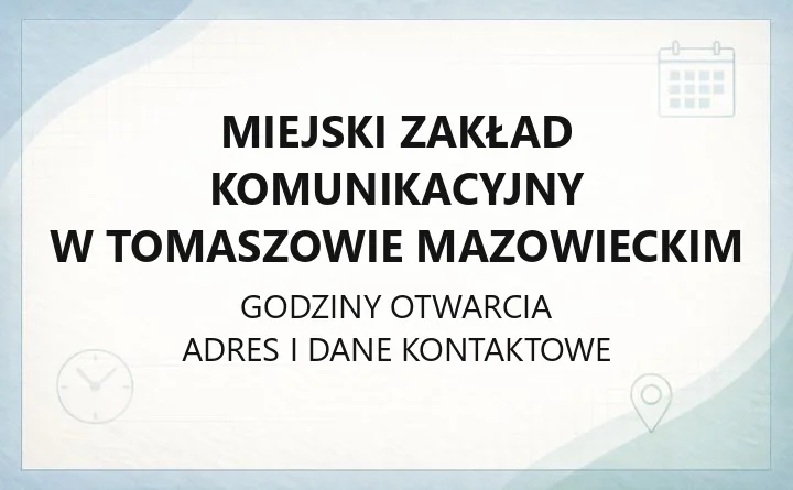 Miejski Zakład Komunikacyjny w Tomaszowie Mazowieckim - kontakt, bilety, strefa parkowania