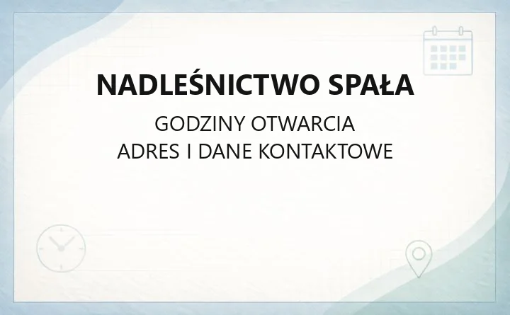 Nadleśnictwo Spała - kontakt, drewno opałowe, zasady w lesie