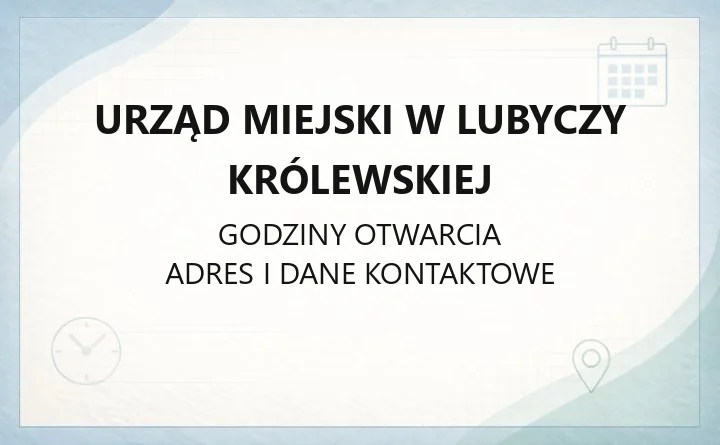 Urząd Miejski w Lubyczy Królewskiej - kontakt, władze, jednostki podległe