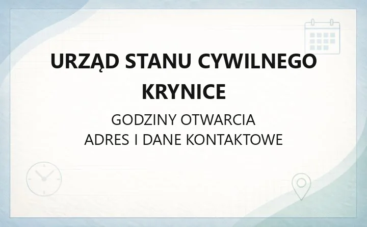 Urząd Stanu Cywilnego Krynice - kontakt, sprawy i e-usługi