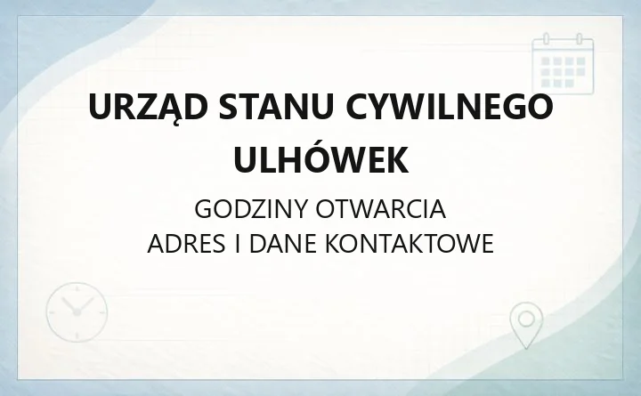 Urząd Stanu Cywilnego Ulhówek - kontakt, adres, ePUAP