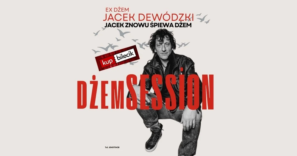 Grafika promocyjna wydarzenia Jacek Dewódzki ex Dżem – i Dżem Session: koncert w Tomaszowie