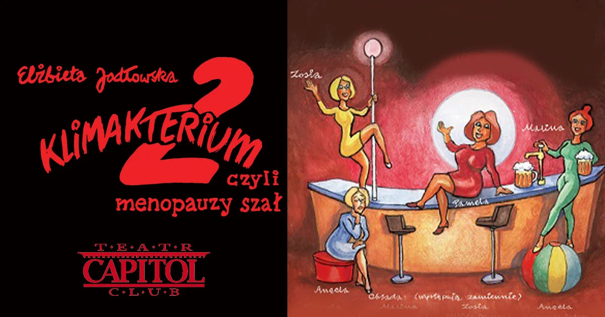 Grafika promocyjna wydarzenia Komediowy spektakl o kobietach w okresie menopauzy w Tomaszowie Mazowieckim