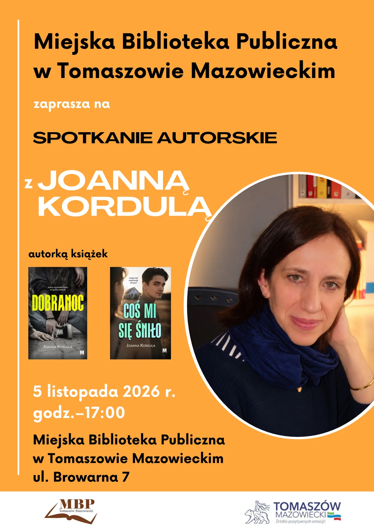Grafika promocyjna wydarzenia Spotkanie autorskie z Joanną Kordulą