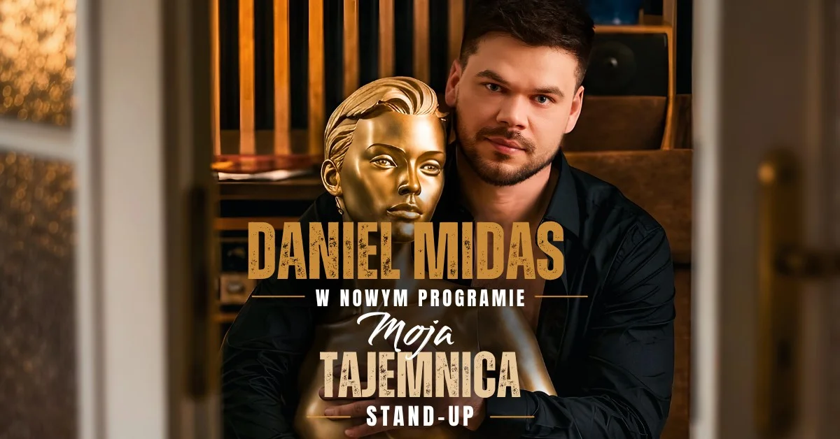 Grafika promocyjna wydarzenia Daniel Midas: „Moja Tajemnica” w Tomaszowie