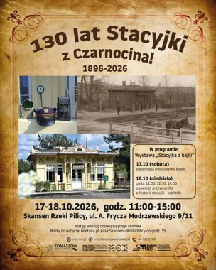 Grafika promocyjna wydarzenia 130 lat stacyjki z Czarnocina