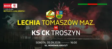 Grafika promocyjna wydarzenia Domowy mecz ligowy piłkarzy Lechii z KS CK Troszyn