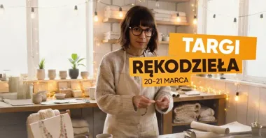 Grafika promocyjna wydarzenia Wyjątkowe Targi Rękodzieła w Galerii Tomaszów — 20–21 marca