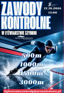 Grafika promocyjna wydarzenia Zawody kontrolne w łyżwiarstwie szybkim