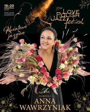 Kwiaty spotkają jazz - Anna Wawrzyniak wraca na festiwal