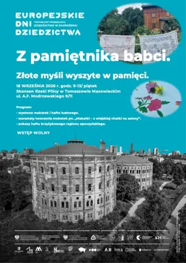 Bab cine makatki wracają do Skansenu Rzeki Pilicy - nitką pisane historie