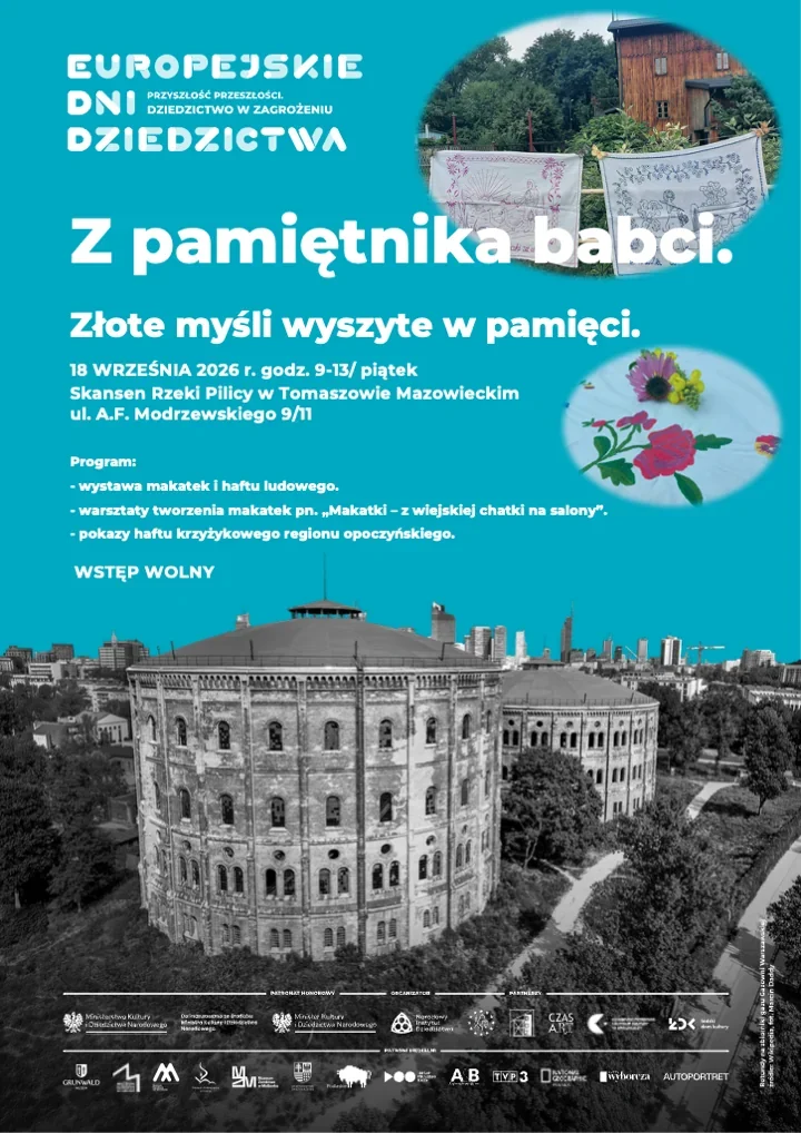 Bab cine makatki wracają do Skansenu Rzeki Pilicy - nitką pisane historie