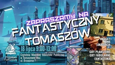 RPG, planszówki i „Legenda we Mgle” czekają w Tomaszowie