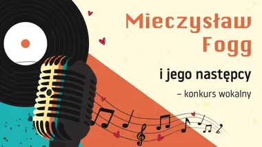 Gala w MCK Tkacz – młode głosy przypomną dorobek Mieczysława Fogga