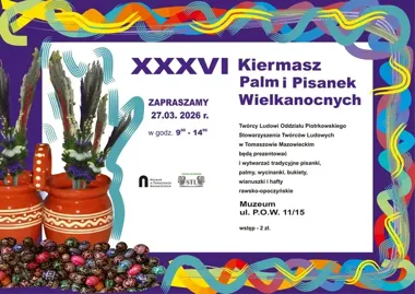 XXXVI Kiermasz Palm i Pisanek w muzeum – tradycja rawsko-opoczyńska na żywo