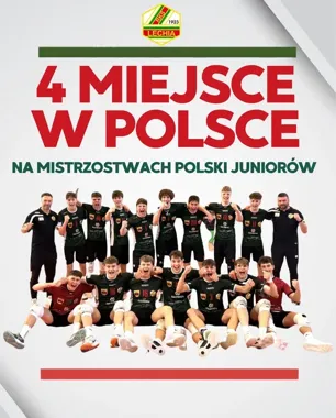 Juniorzy Lechii z Tomaszowa Mazowieckiego o krok od podium w mistrzostwach Polski